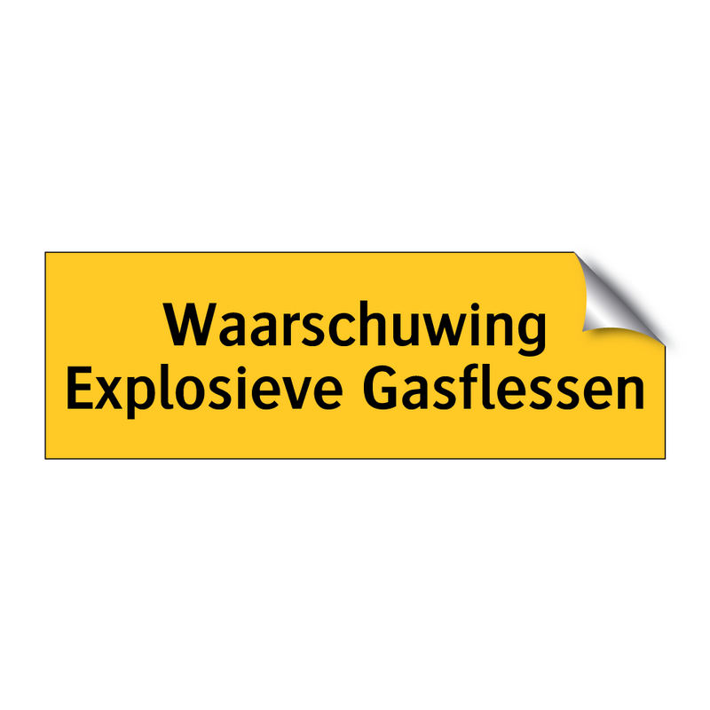 Waarschuwing Explosieve Gasflessen