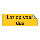 Let op voor das
