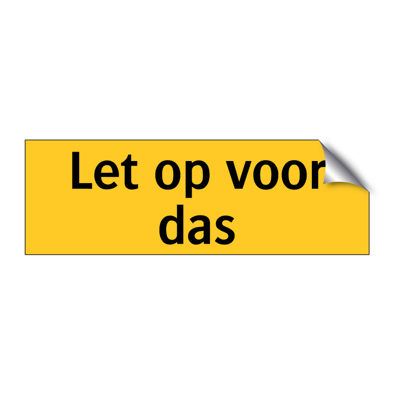 Let op voor das