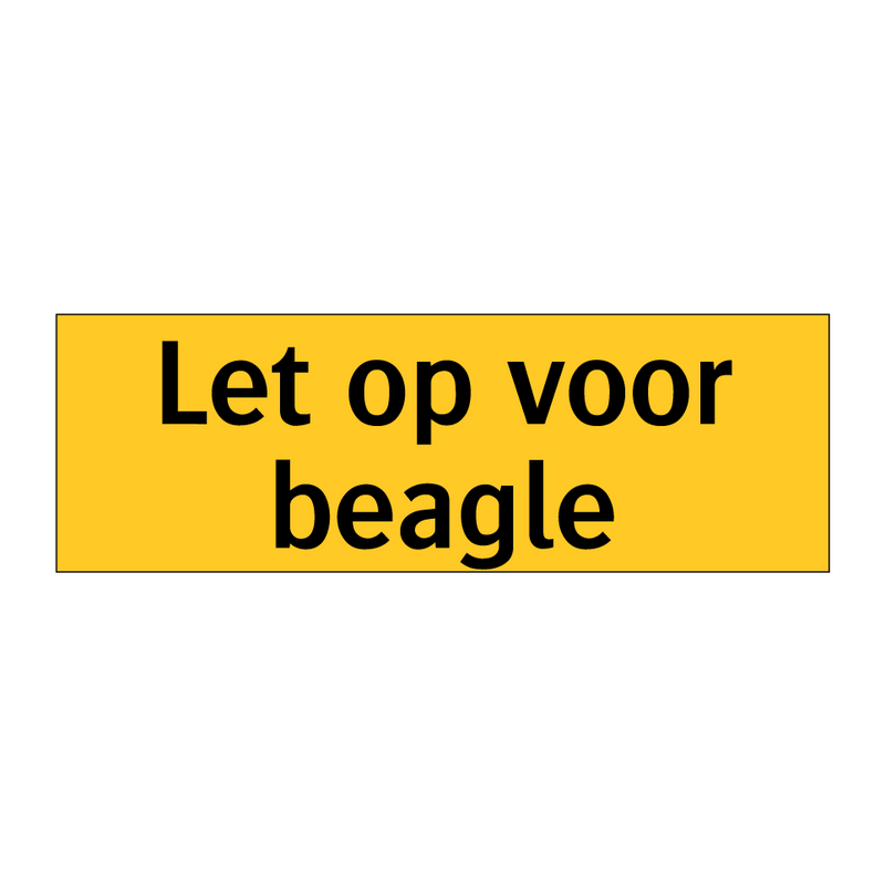 Let op voor beagle