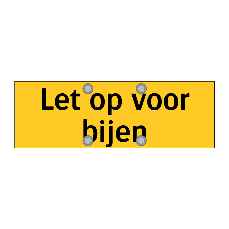 Let op voor bijen