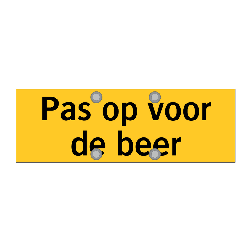 Pas op voor de beer