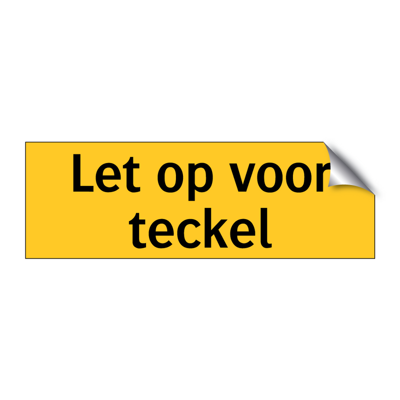 Let op voor teckel
