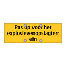 Pas op voor het explosievenopslagterrein