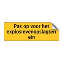 Pas op voor het explosievenopslagterrein