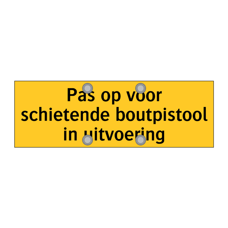 Pas op voor schietende boutpistool in uitvoering
