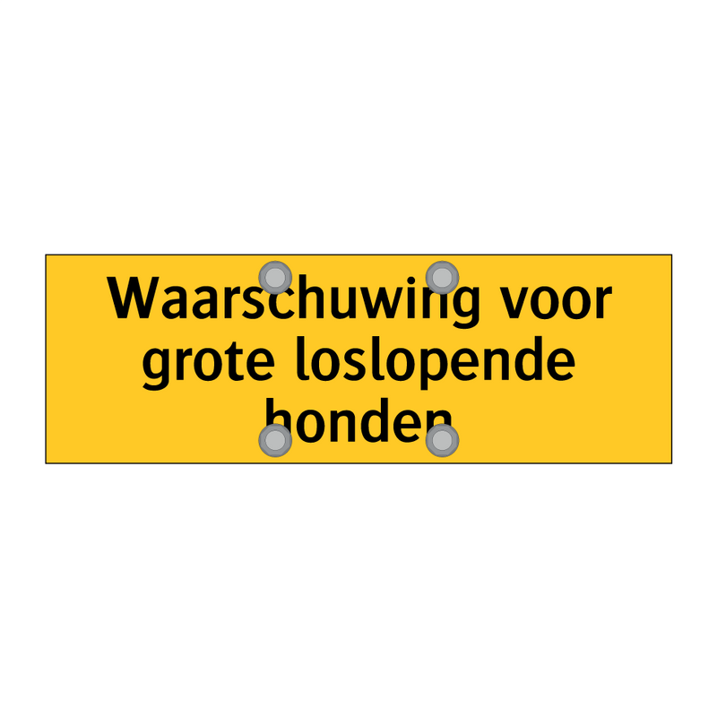 Waarschuwing voor grote loslopende honden