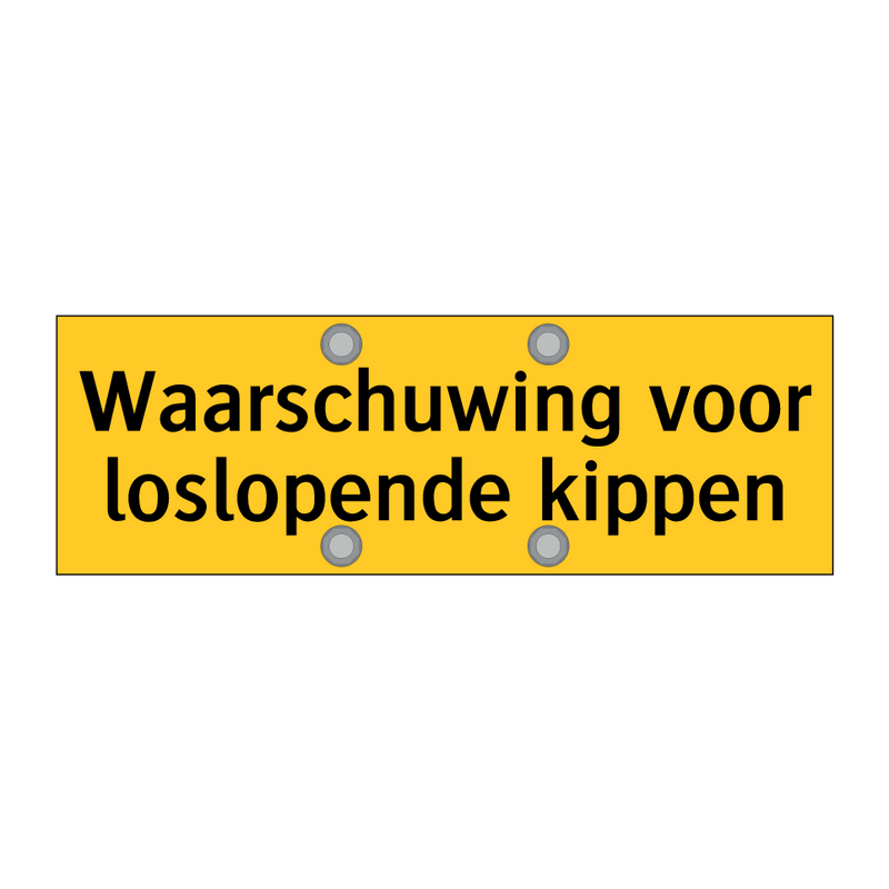 Waarschuwing voor loslopende kippen