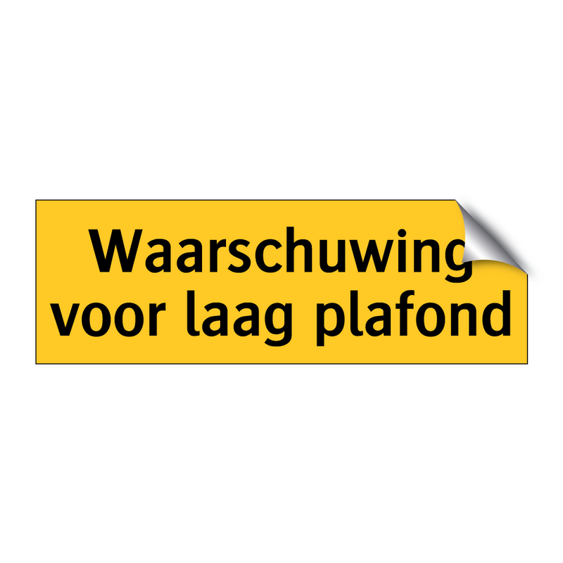 Waarschuwing voor laag plafond