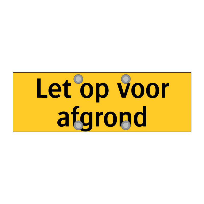 Let op voor afgrond