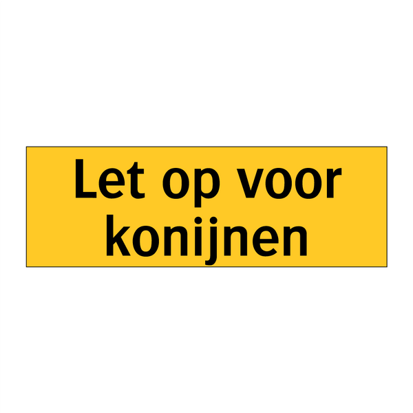 Let op voor konijnen
