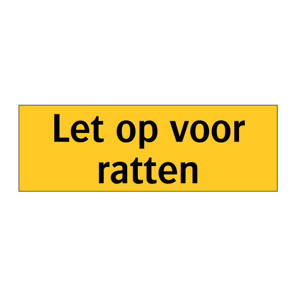 Let op voor ratten