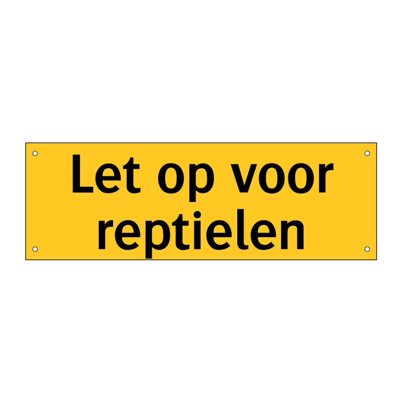 Let op voor reptielen