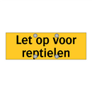 Let op voor reptielen