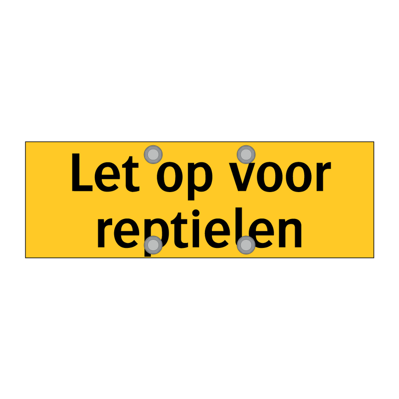 Let op voor reptielen