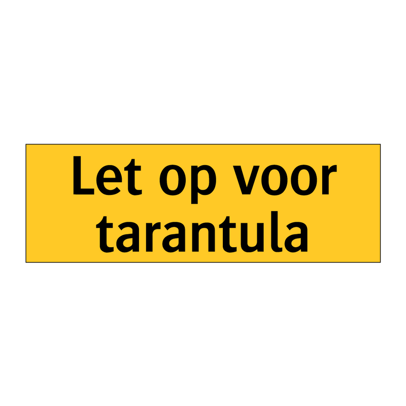 Let op voor tarantula