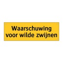 Waarschuwing voor wilde zwijnen