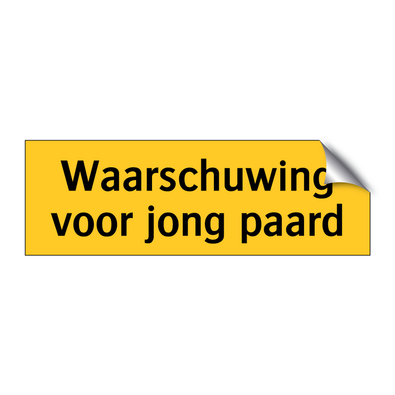 Waarschuwing voor jong paard