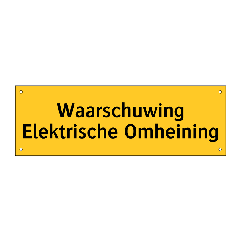Waarschuwing Elektrische Omheining