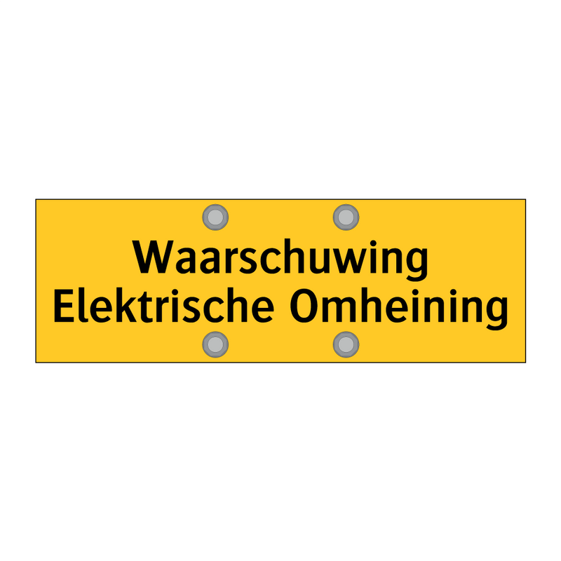 Waarschuwing Elektrische Omheining