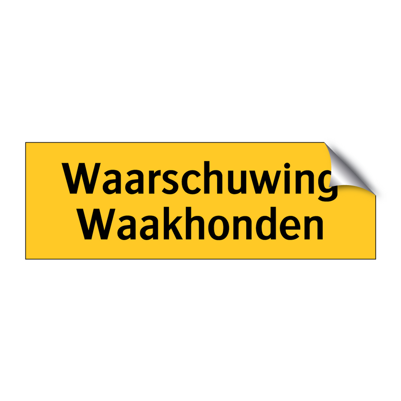 Waarschuwing Waakhonden