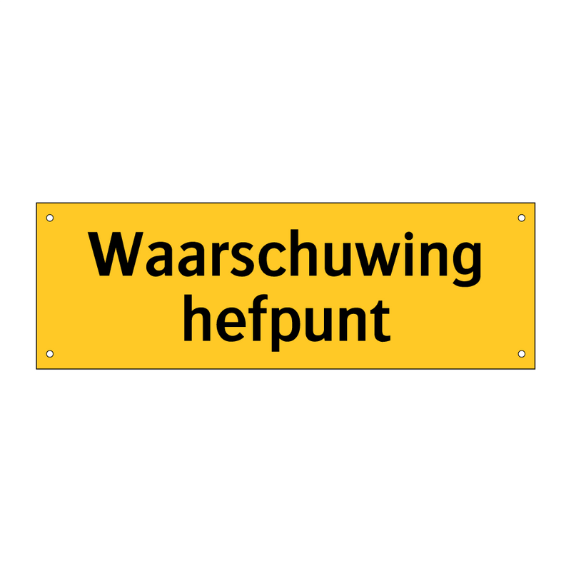 Waarschuwing hefpunt