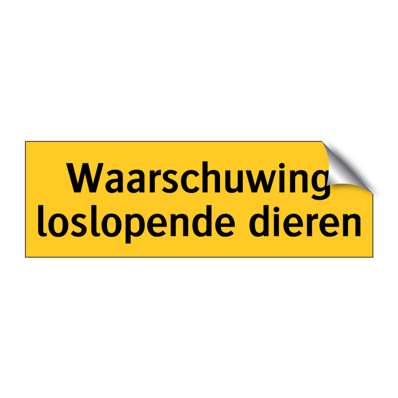 Waarschuwing loslopende dieren