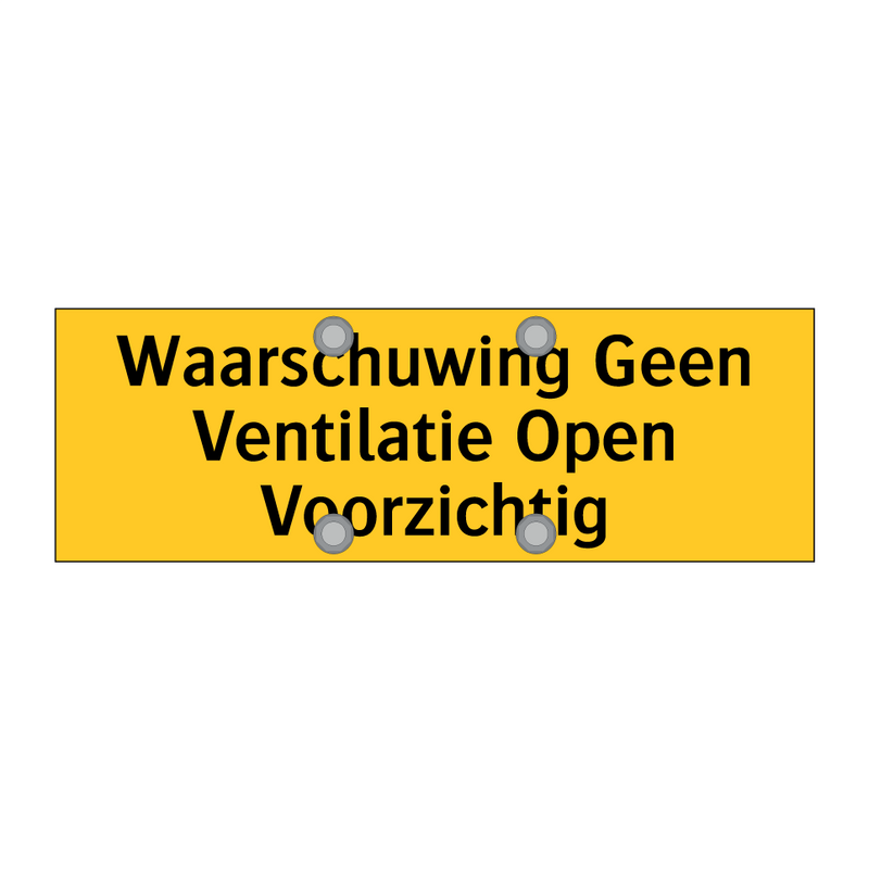 Waarschuwing Geen Ventilatie Open Voorzichtig