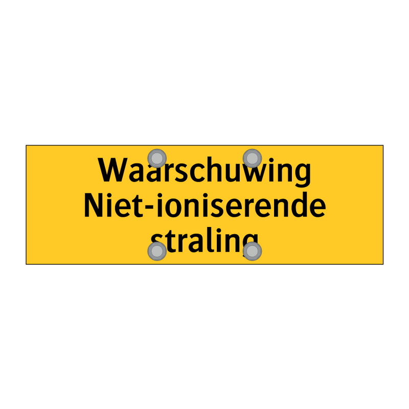 Waarschuwing Niet-ioniserende straling