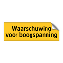 Waarschuwing voor boogspanning