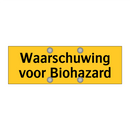 Waarschuwing voor Biohazard