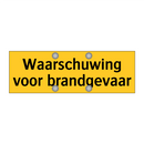 Waarschuwing voor brandgevaar