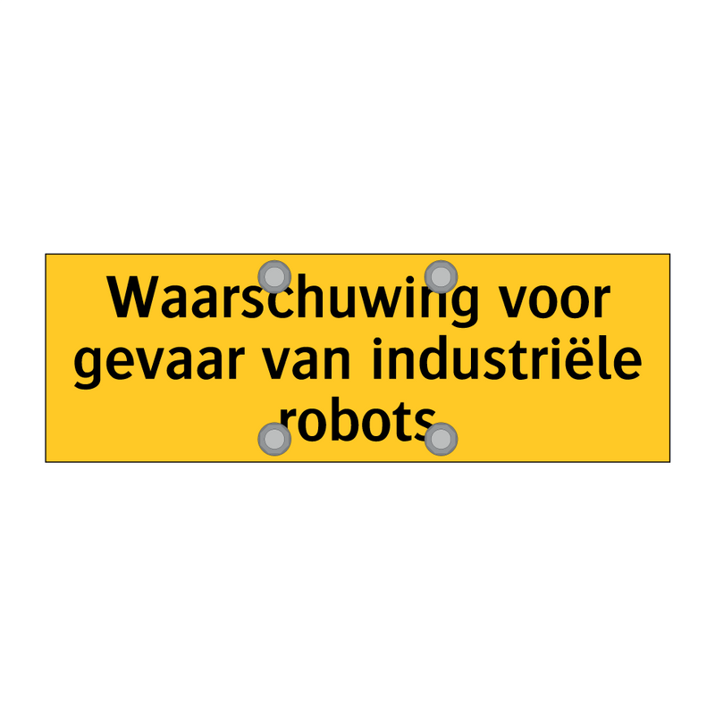 Waarschuwing voor gevaar van industriële robots
