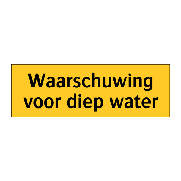 Waarschuwing voor diep water