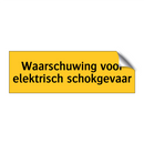 Waarschuwing voor elektrisch schokgevaar