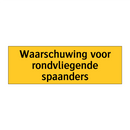 Waarschuwing voor rondvliegende spaanders