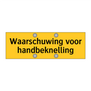 Waarschuwing voor handbeknelling