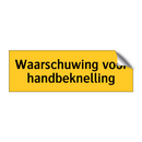 Waarschuwing voor handbeknelling