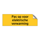 Pas op voor elektrische verwarming