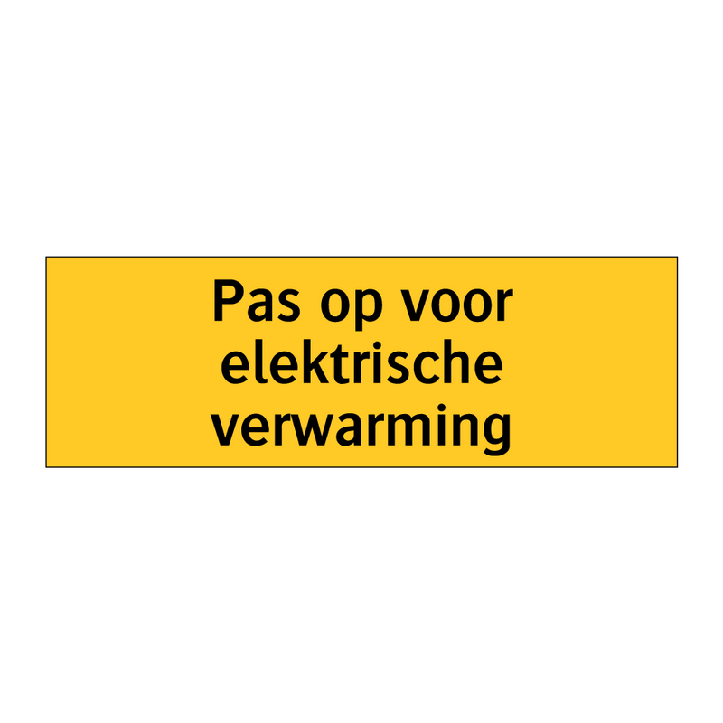 Pas op voor elektrische verwarming