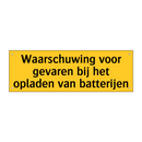 Waarschuwing voor gevaren bij het opladen van batterijen