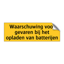 Waarschuwing voor gevaren bij het opladen van batterijen