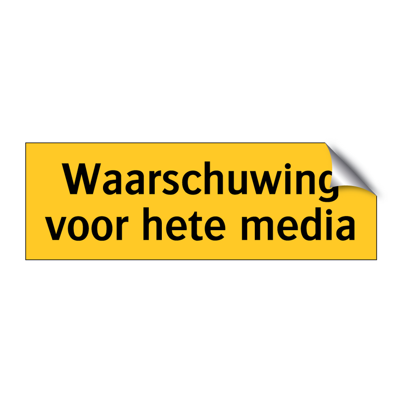 Waarschuwing voor hete media
