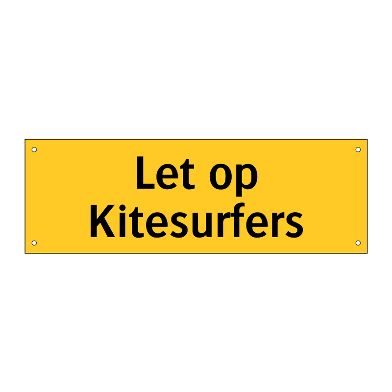 Let op Kitesurfers
