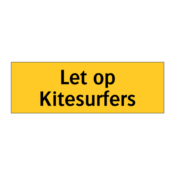 Let op Kitesurfers