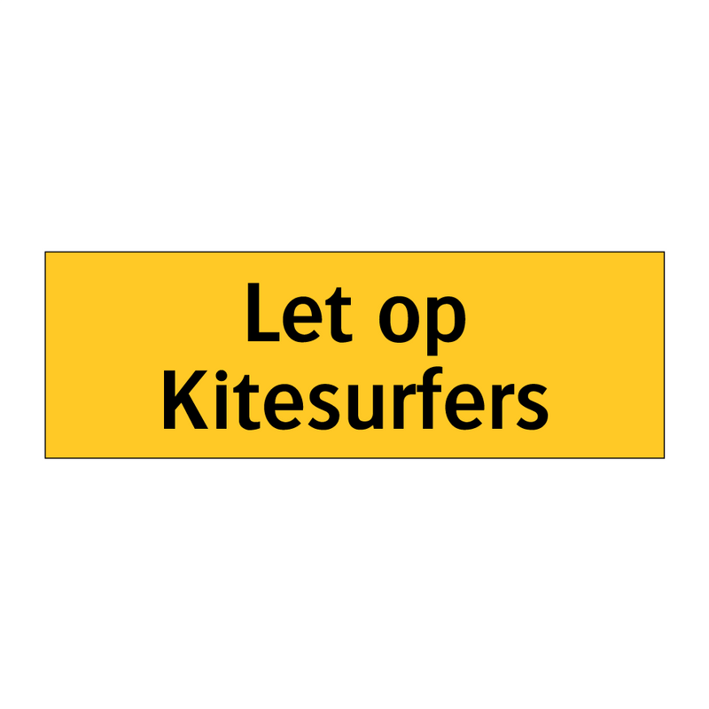 Let op Kitesurfers