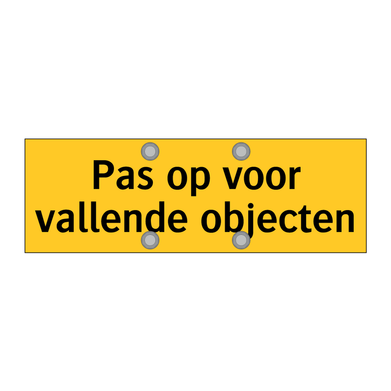 Pas op voor vallende objecten