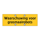 Waarschuwing voor grasmaairobots