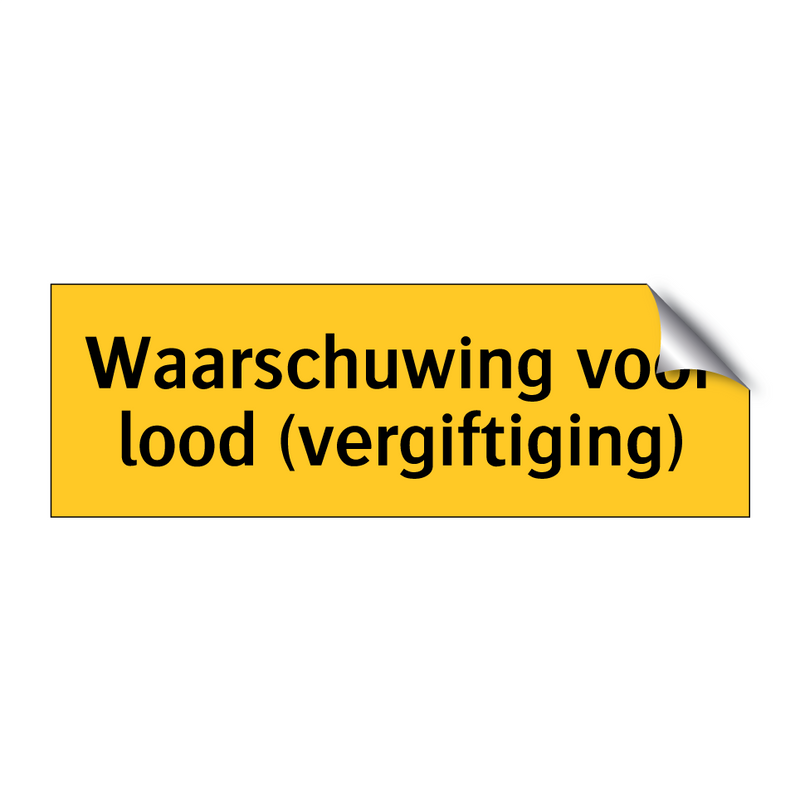 Waarschuwing voor lood (vergiftiging)