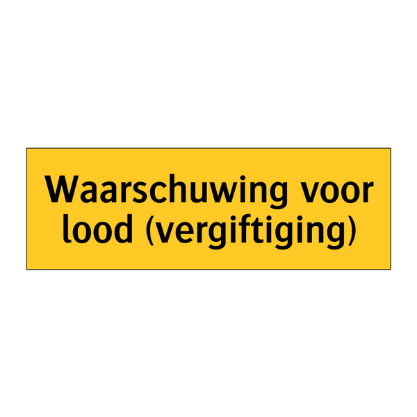 Waarschuwing voor lood (vergiftiging)
